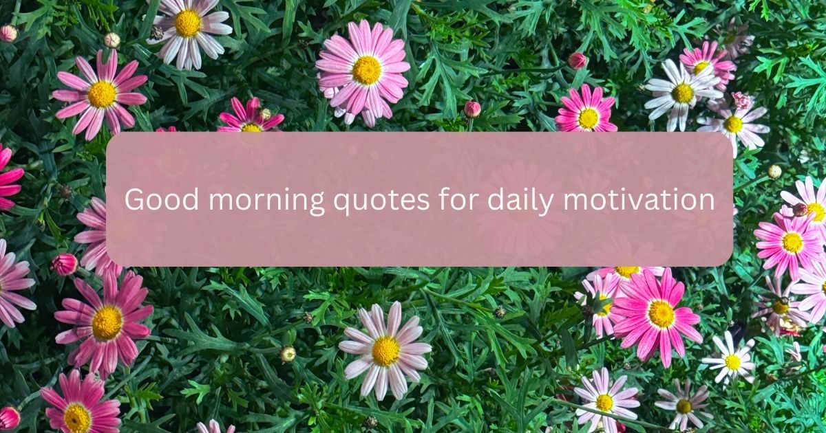 Good morning messages