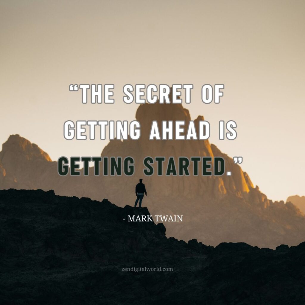 mark twain quote getting started.jpg
