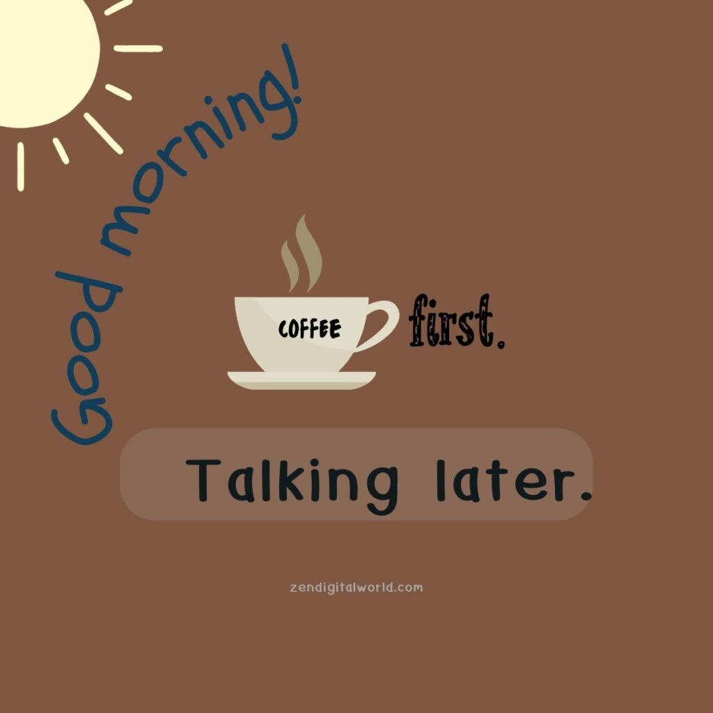 Good morning quotes and wishes 14 fun good morning image 3