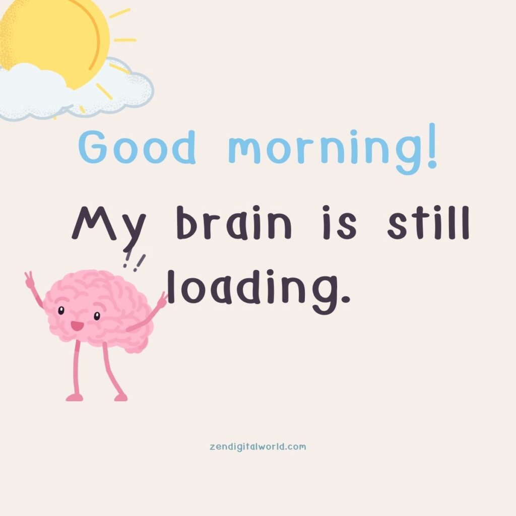 Good morning quotes and wishes 13 fun good morning image 5