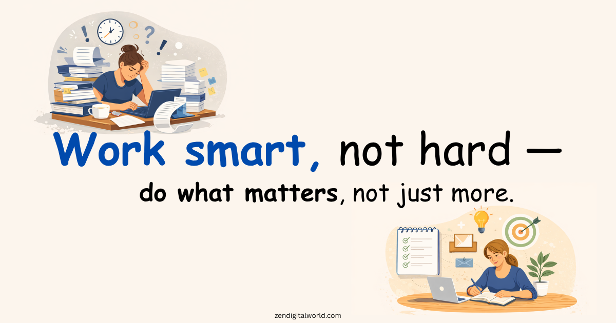 work smart not hard image 1